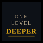 One Level Deeper