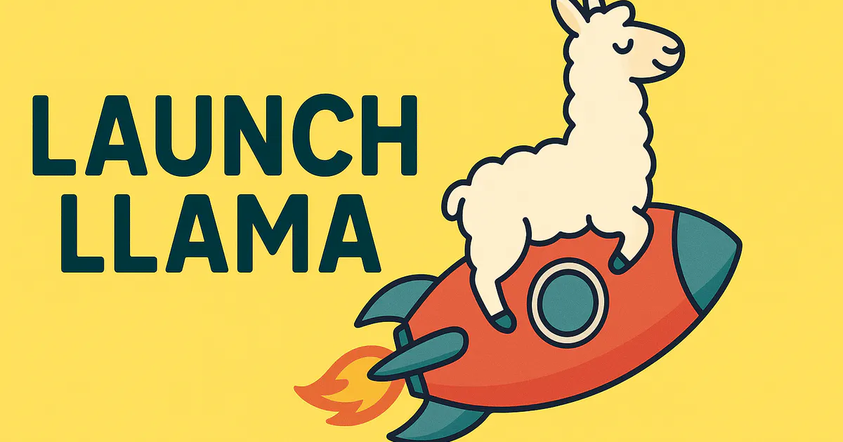 Launch Llama Newsletter product banner