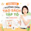 VIDEO HƯỚNG DẪN TẠO SÁCH TẬP TÔ