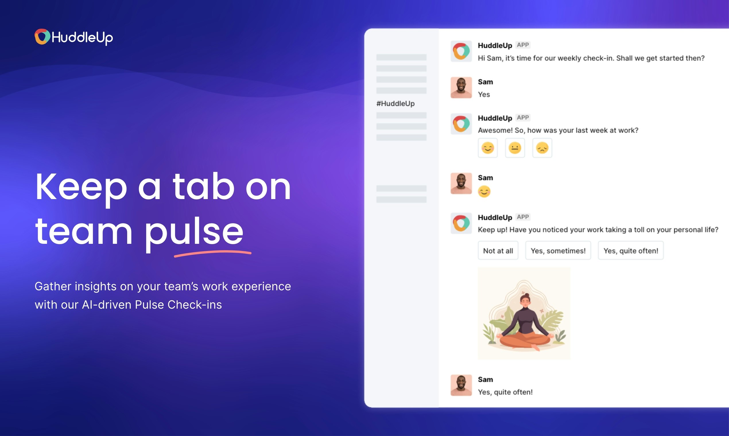 startuptile HuddleUp-AI-driven Pulse Check-ins Kudos & more right within Slack!