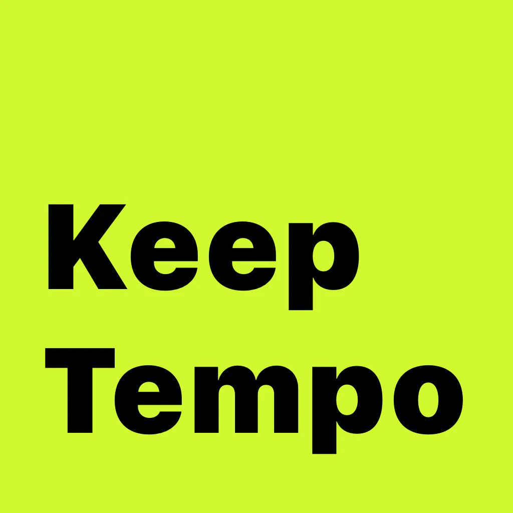 Keep the Tempo