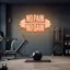 No Pain No Gain - LED Neon Sign
