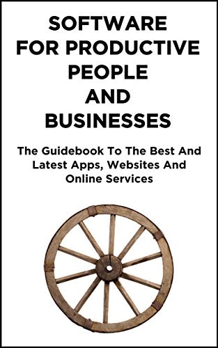 Productivity Software: the guidebook for individuals and businesses to stay productive with the latest technol gallery image