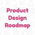 Roadmap for UX/UI Product Designers