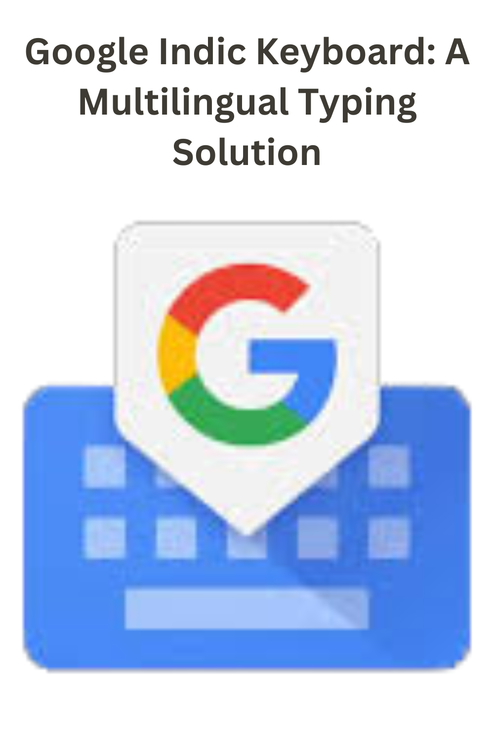 google indic keynboard