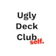 Ugly Deck Club
