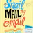 Snail Mail My E-Mail