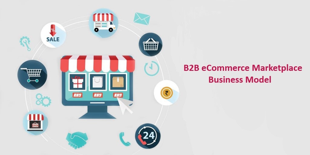 B2B eCommerce Marketplace ModelBusiness 