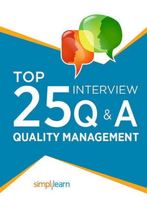 Top 25 Interview Questions and Answers: Quality Management