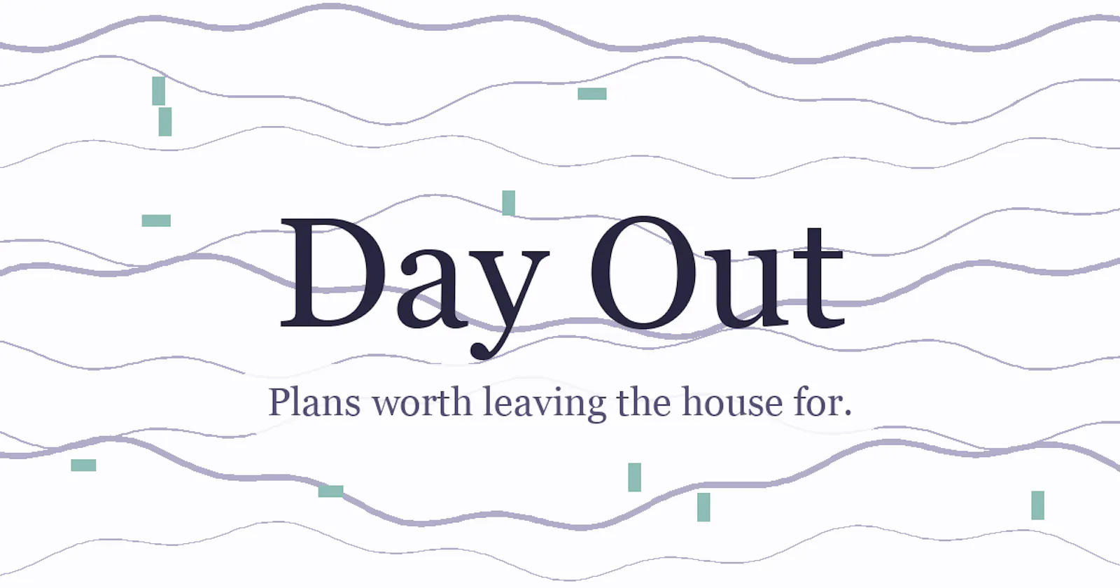 Day Out — plans worth leaving the house screenshot 1