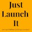Just Launch It: Get paid before building