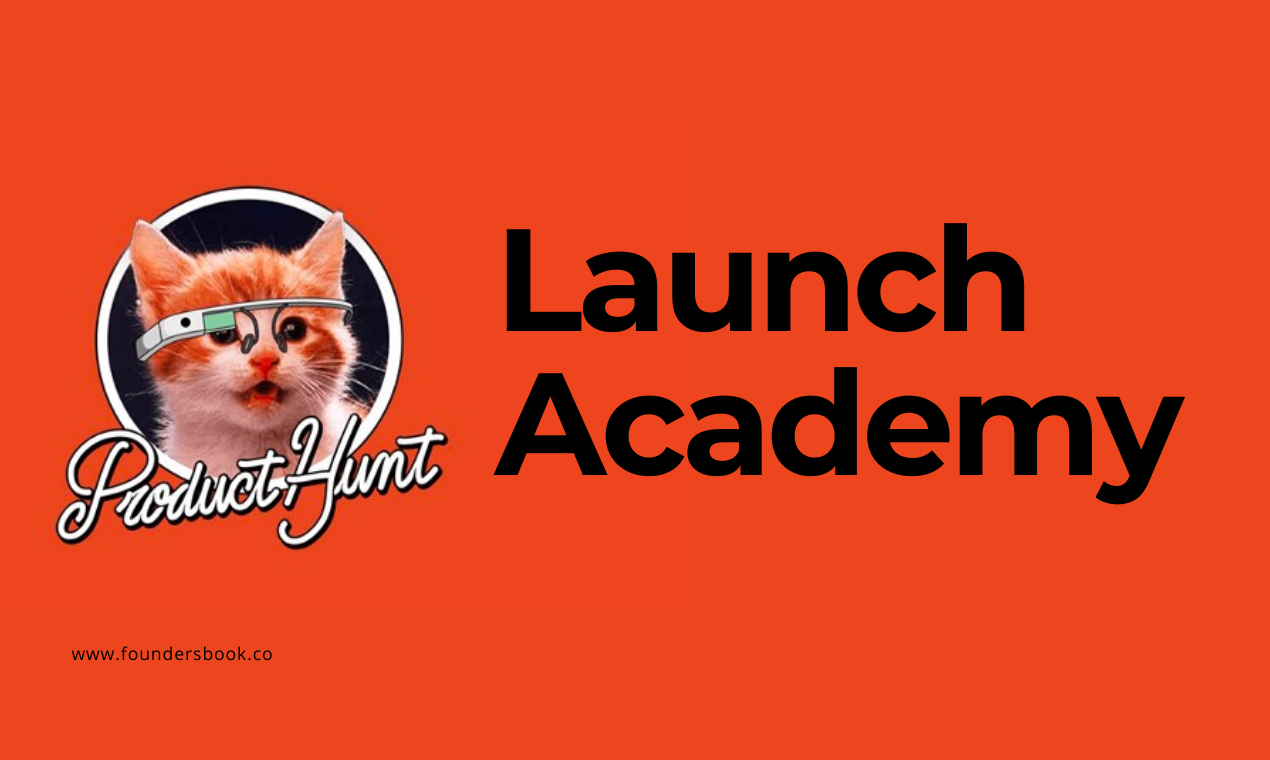 Akademi Pelancaran Produk Hunt media 1