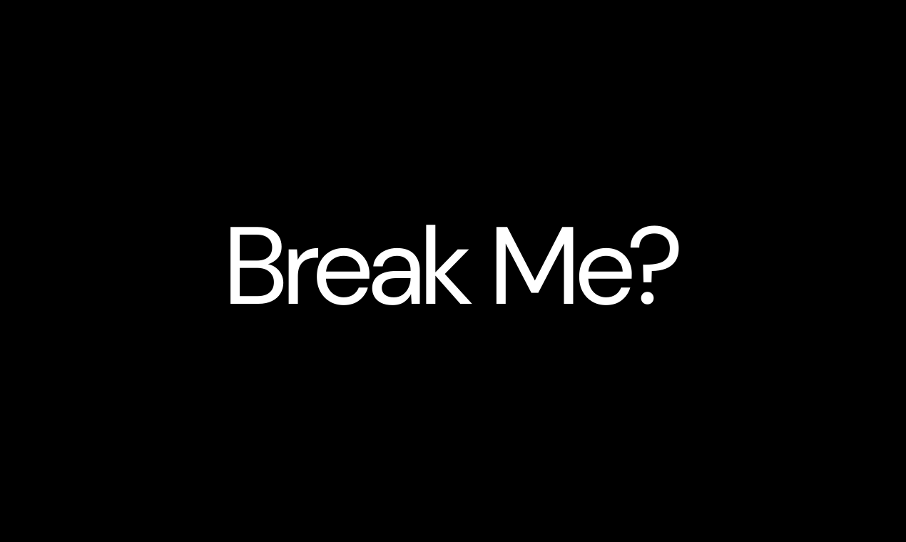 Break Me
