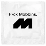 Fuck Mobbins