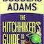 The Hitchhiker's Guide to the Galaxy