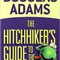 The Hitchhiker's Guide to the Galaxy