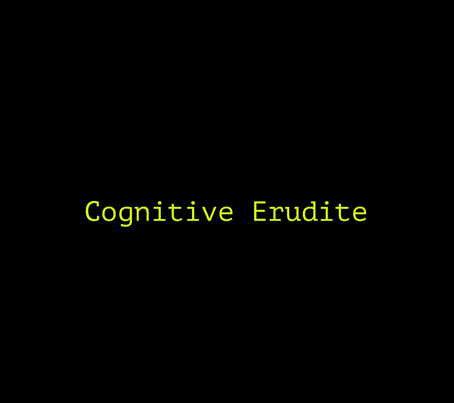 Cognitive Erudite