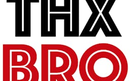 ThxBro media 1