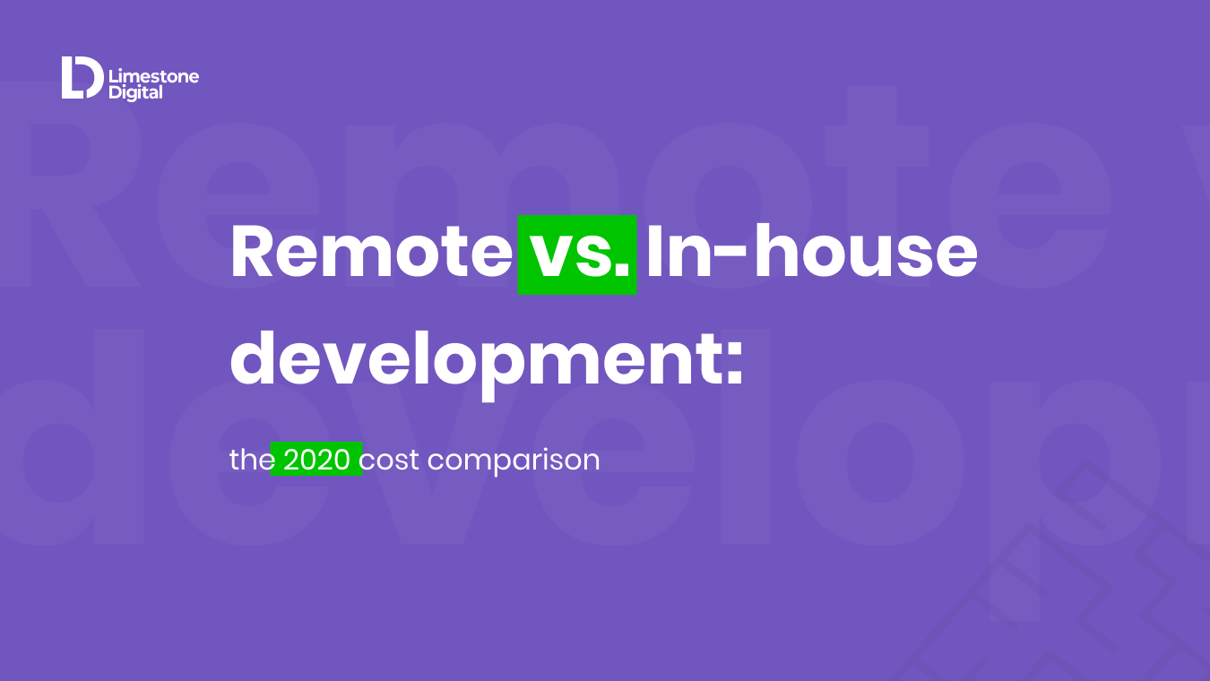 Remote vs. In-house development in 2020 gallery image