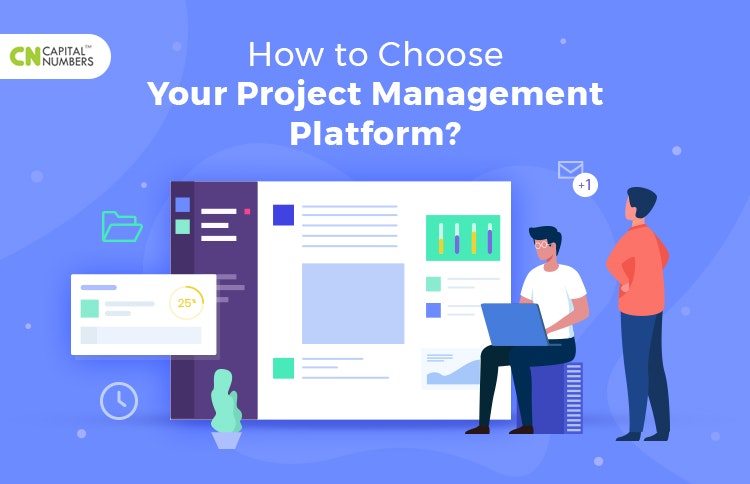 Choose Your Project Management Platforms