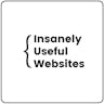 Insanely Useful Websites