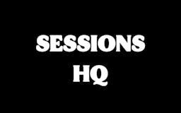 Sessions HQ media 2