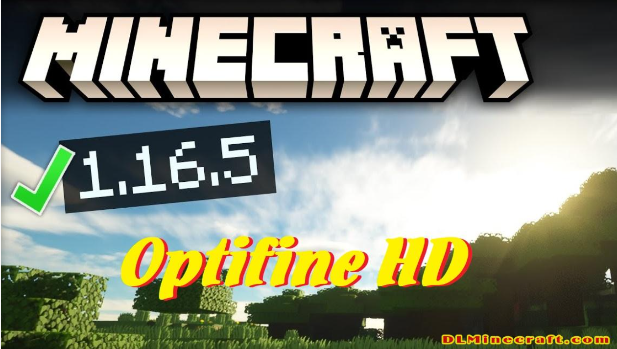 OptiFine HD Mod For Minecraft