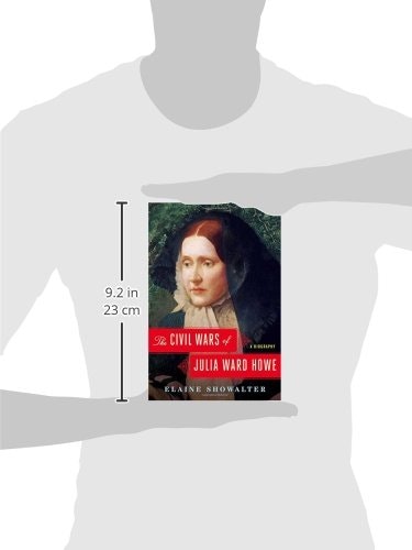 The Civil Wars of Julia Ward Howe: A Biography gallery image