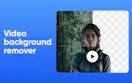 Video background remover
