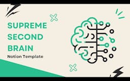 Supreme Second Brain media 1