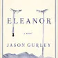 Eleanor: A Novel
