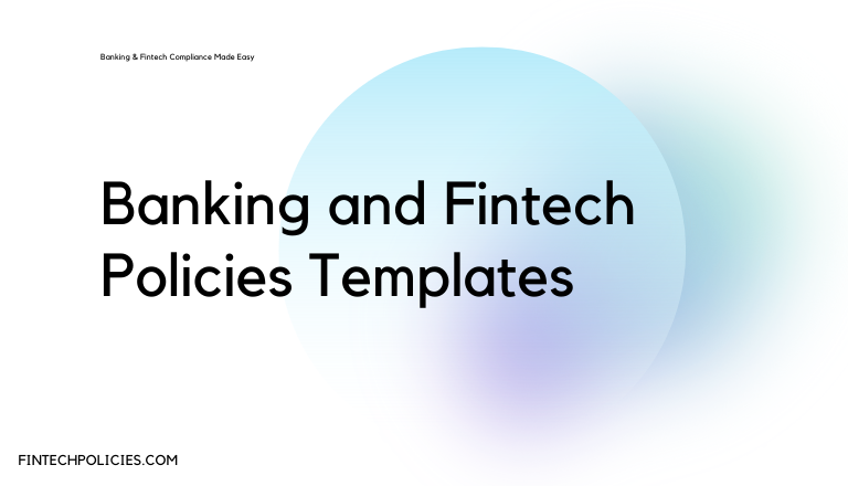 Финтех -политики шаблоны - Ваш партнер Fintech соблюдение требований: шаблоны банковской политики медиа 1