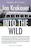 Into the Wild