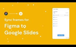 Sync to Slides (Figma -> Slides) media 1