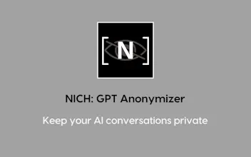 NICH: GPT Anonymizer gallery image