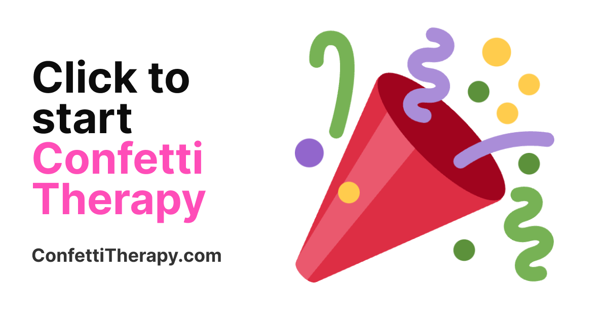 startuptile ConfettiTherapy.com-Pop confetti to get rid of stress & anxiety 100% AI-free