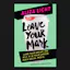 Leave Your Mark