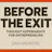 Before The Exit