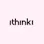 ithinki
