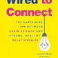 Wired to Connect