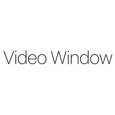 Video Window