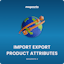 Import Export Product Attributes