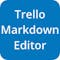 Markdown Editor for Trello