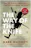 The Way of the Knife: The CIA, a Secret Army, and a War...