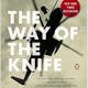 The Way of the Knife: The CIA, a Secret Army, and a War...