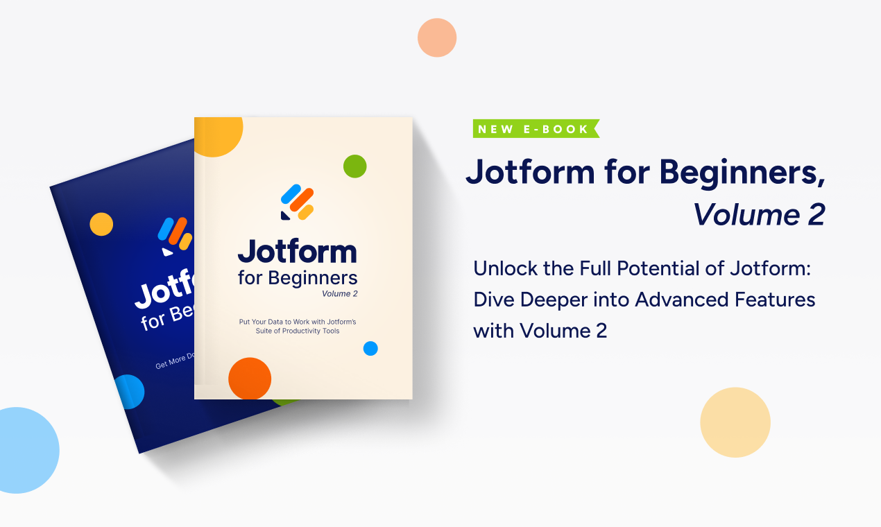 초보자를위한 jotform, 2 권 - 강력한 생산성 도구로 데이터를 사용하십시오 미디어 2