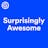 Surprisingly Awesome - Trailer