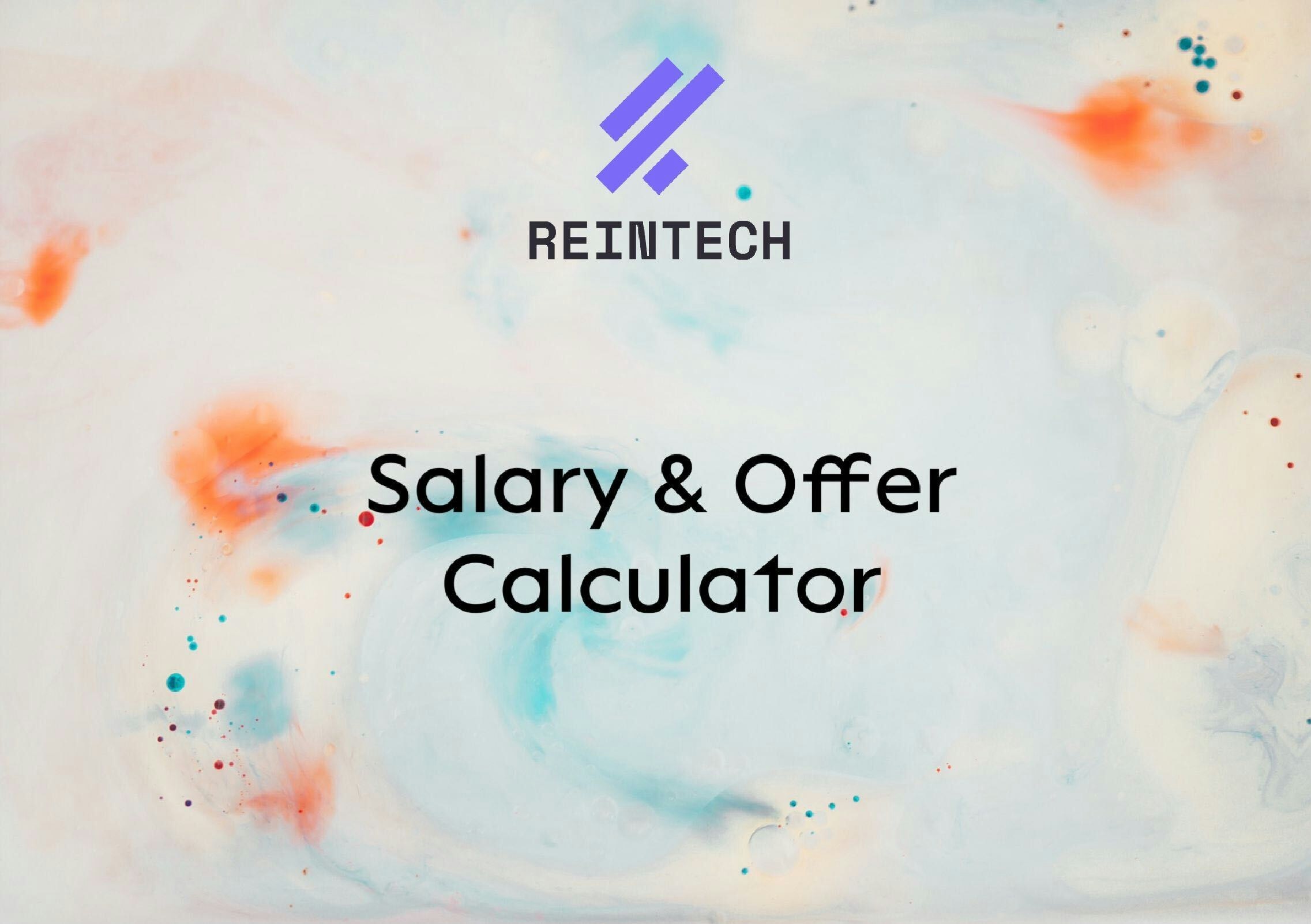 Reintech Salary & Offer Calculator 🧮 gallery image