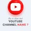 Youtube channel name