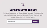 Curiosity Saved The Cat